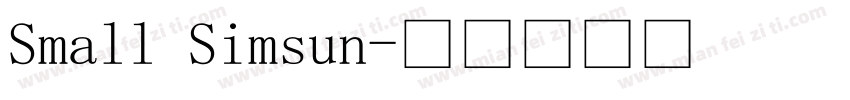 Small Simsun字体转换